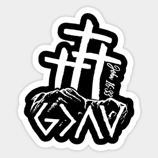 God is greater than the highs and lows Sticker